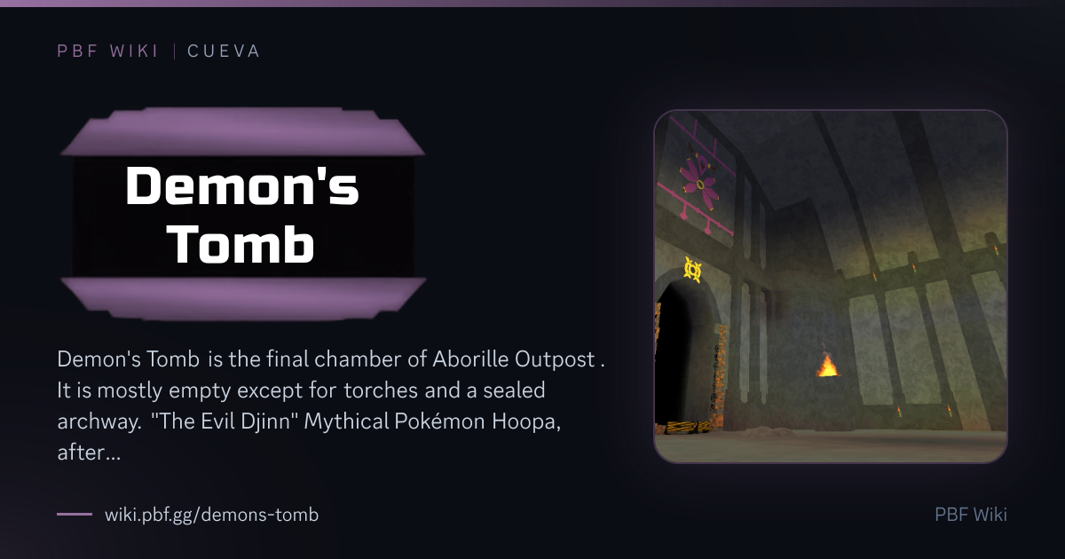 Demon's Tomb | PBF Wiki